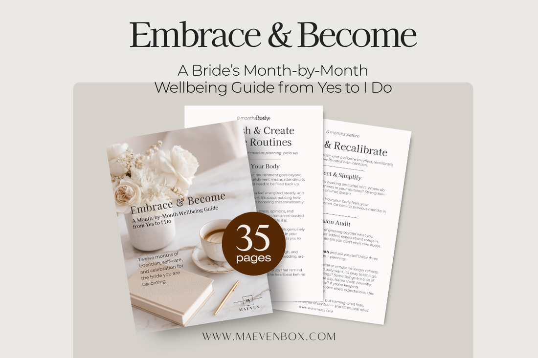 Embrace & Become: A wellness guide for brides-to-be
